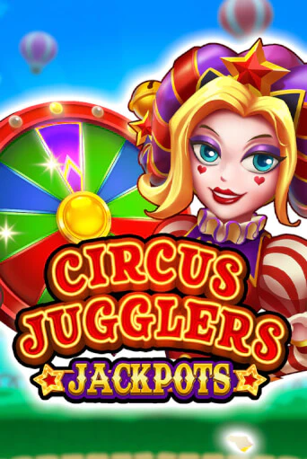 Бесплатная демо игра Circus Jugglers Jackpots | Джой Казино без регистрации