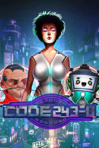 Бесплатная демо игра Code 243-0 | Джой Казино без регистрации