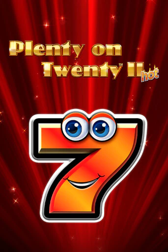 Бесплатная демо игра Plenty on Twenty II Hot | Джой Казино без регистрации